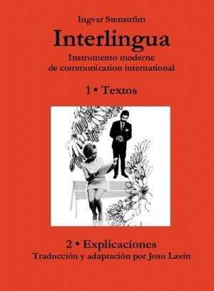 Interlingua - instrumento moderne de communication international